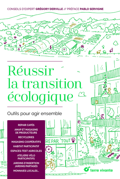 Réussir la transition écologique, outils pour agir ensemble (9782360984602-front-cover)