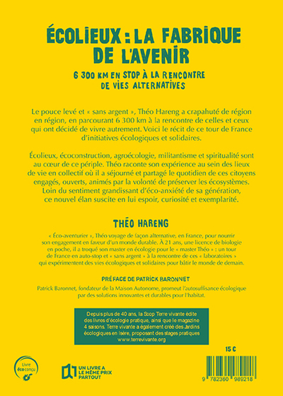 Ecolieux : La fabrique de l'avenir, 6300 km en stop à la rencontre des vies alternatives (9782360989218-back-cover)