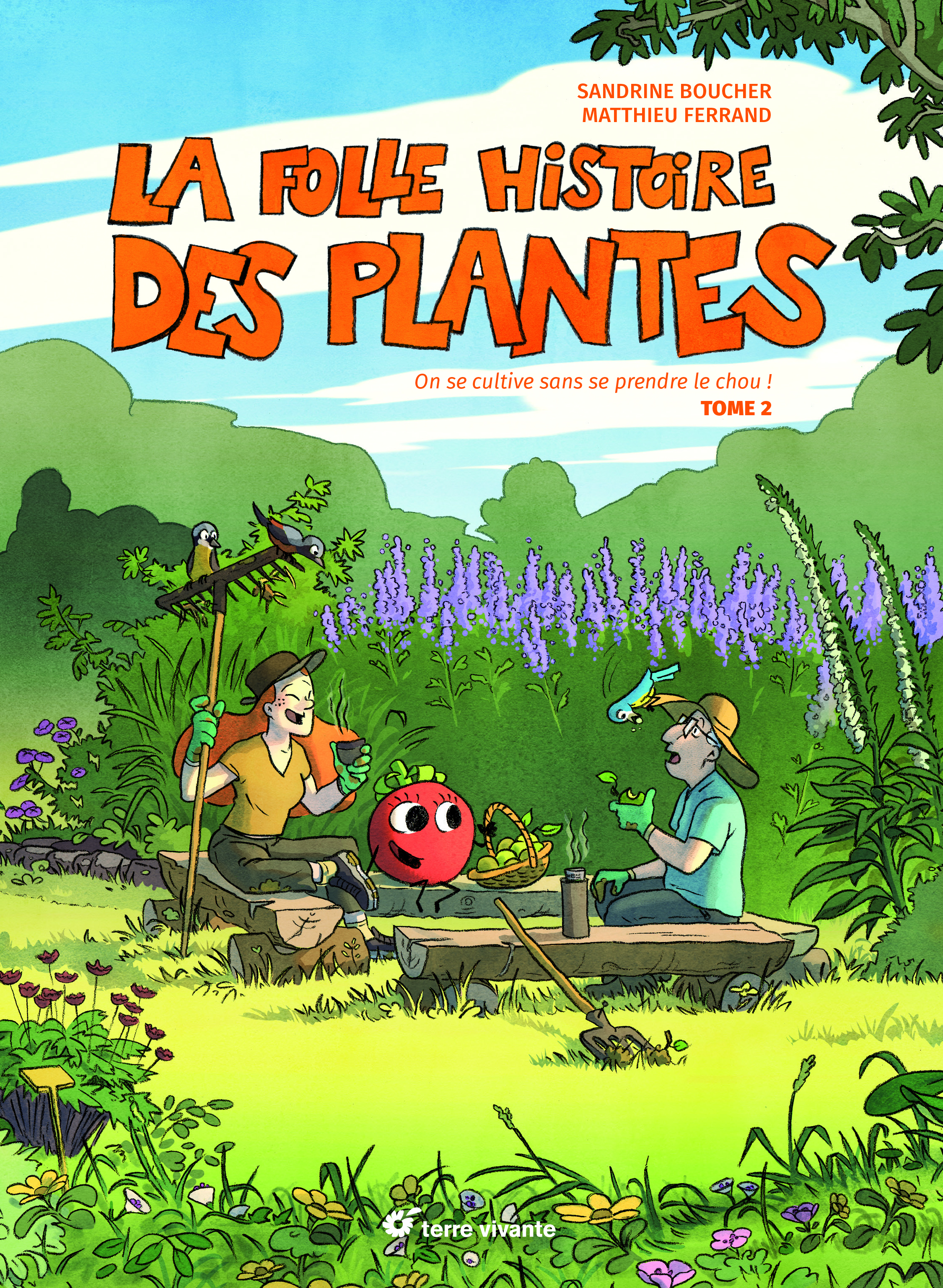 La folle histoire des plantes - tome 2, On se cultive sans se prendre le chou ! (9782360986231-front-cover)