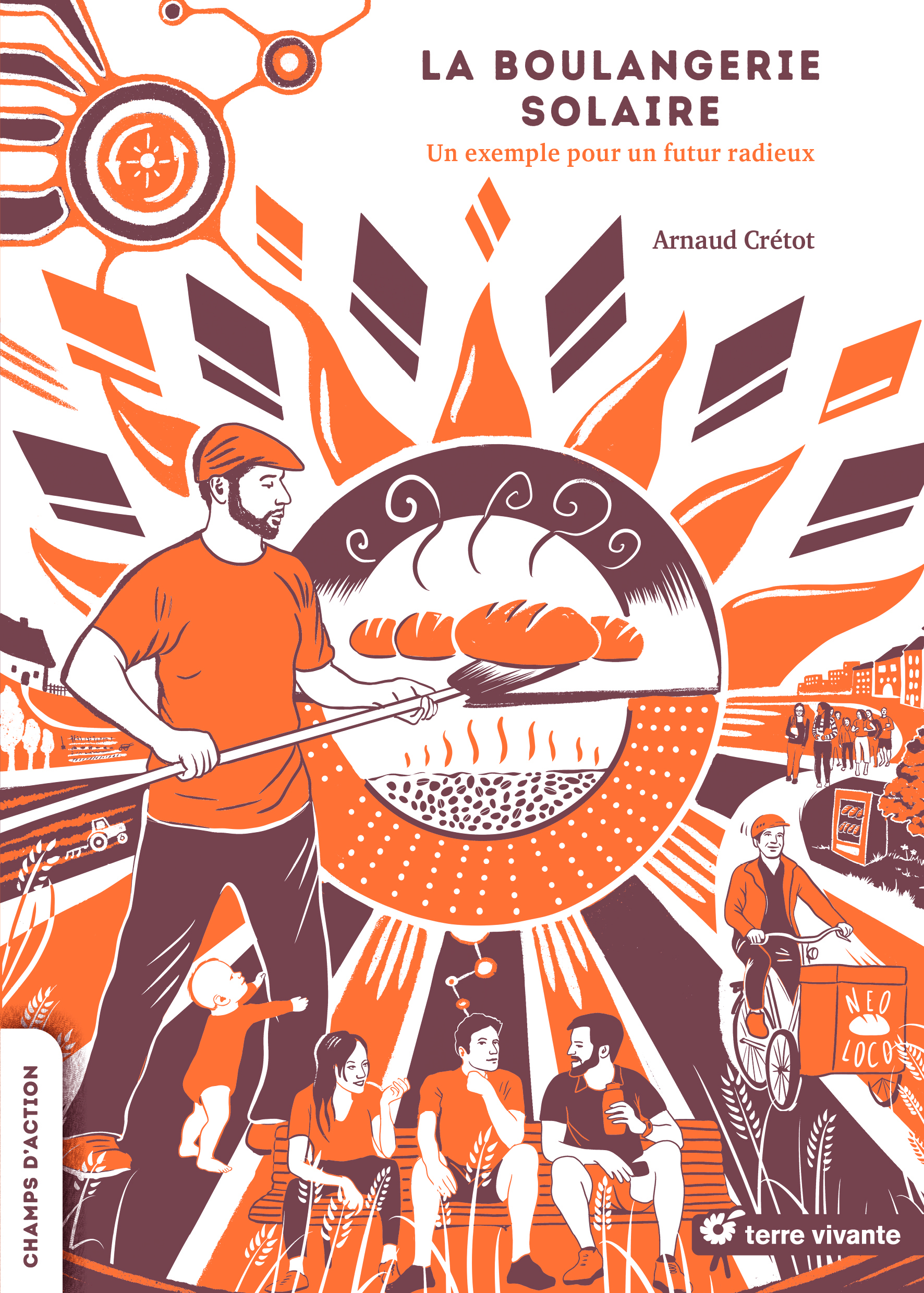 La boulangerie solaire, Un exemple pour un futur radieux (9782360987795-front-cover)