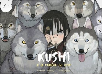 Kushi - Kushi, tome 2. La tanière du loup (9782359662351-front-cover)