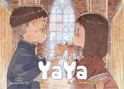 La balade de Yaya, tome 5. La promesse (9782359660296-front-cover)