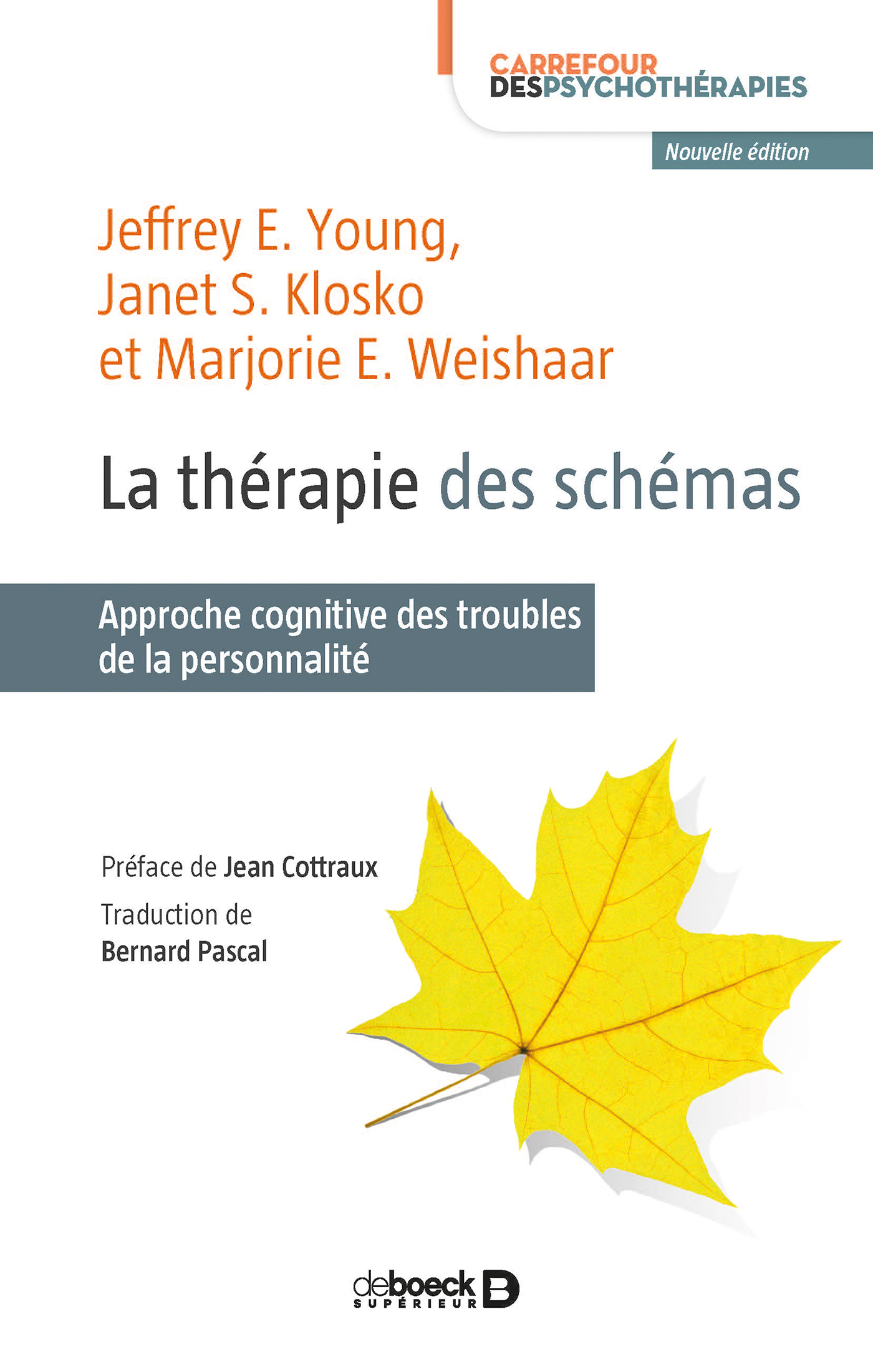 La thérapie des schémas, Approche cognitive des troubles de la personnalité (9782807308510-front-cover)