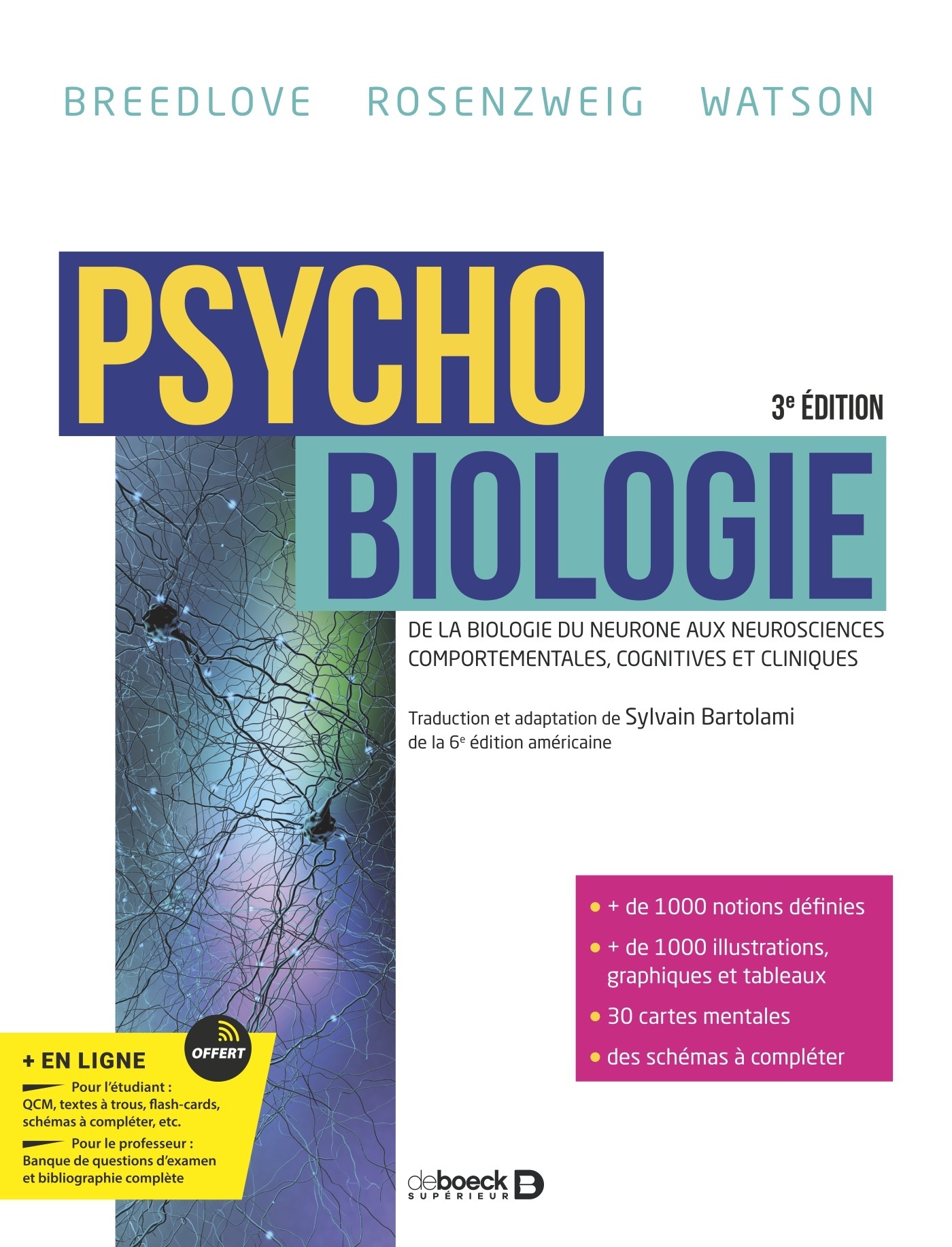 Psychobiologie, De la biologie du neurone aux neurosciences comportementales, cognitives et cliniques (9782807341777-front-cover)