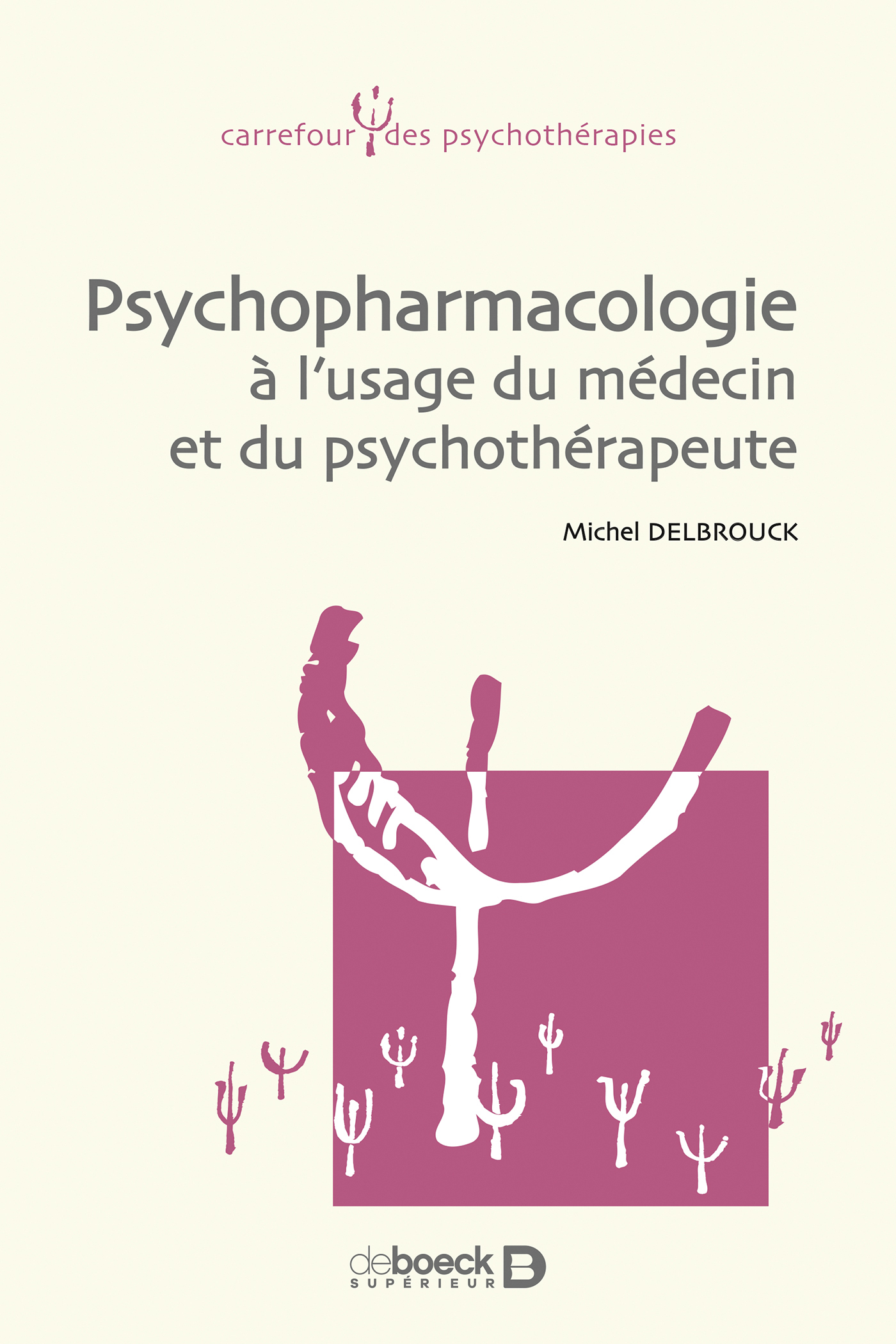 Psychopharmacologie, à l'usage du médecin et du psychothérapeute (9782807307827-front-cover)