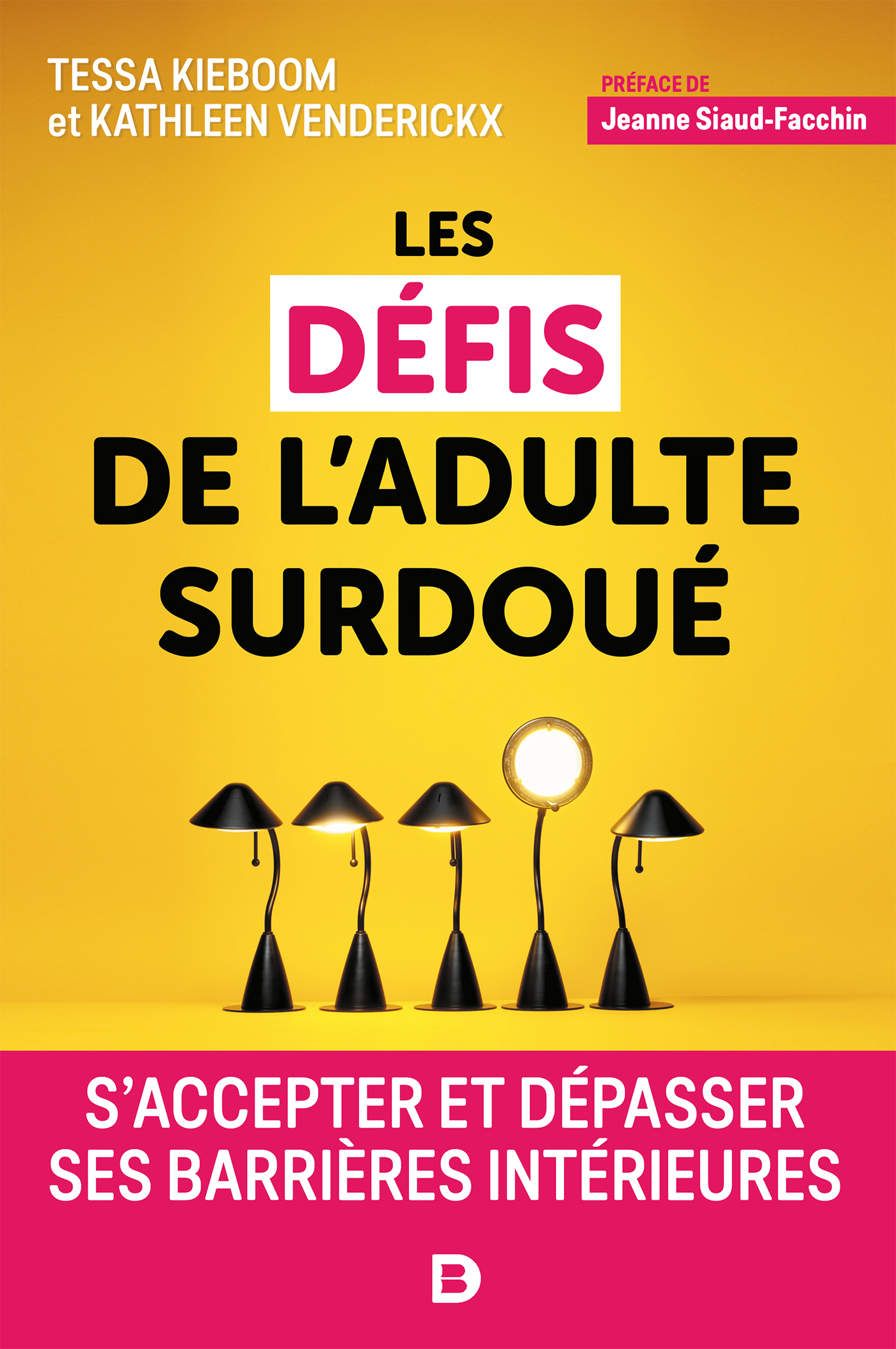 Les défis de l'adulte surdoué, S'accepter et dépasser ses barrières intérieures (9782807320932-front-cover)