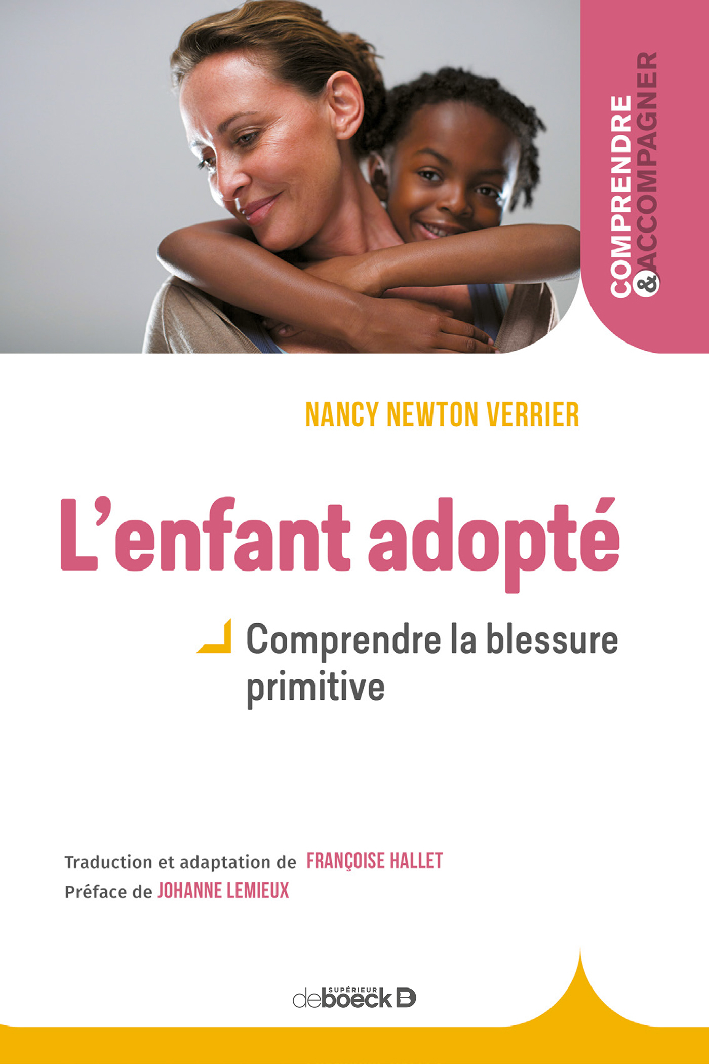 L'enfant adopté, Comprendre la blessure primitive (9782807326781-front-cover)