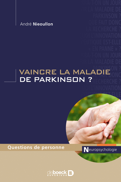 Vaincre la maladie de Parkinson ? (9782807307490-front-cover)