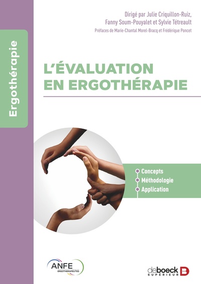 L’évaluation en ergothérapie, Concepts, méthodologie, applications (9782807339354-front-cover)