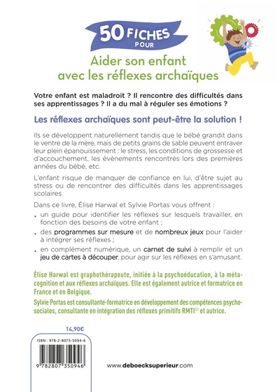 50 fiches pour aider son enfant avec les réflexes archaïques, Apprentissages, émotions, posture et corps (9782807350946-back-cover)