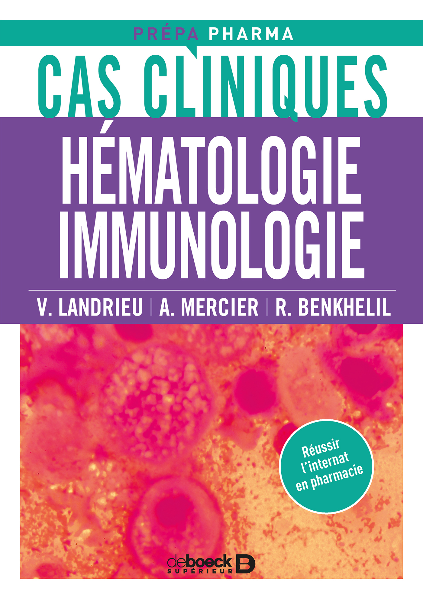 Cas cliniques en hématologie et immunologie (9782807317901-front-cover)