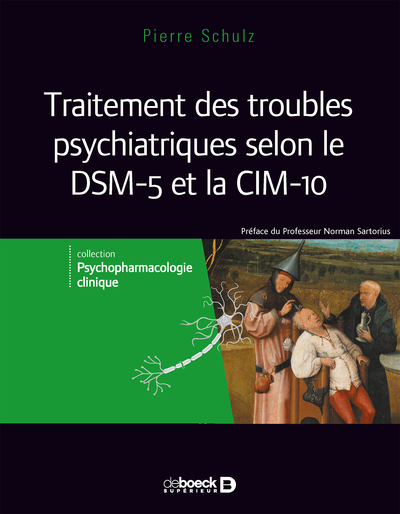 Traitement des troubles psychiatriques selon le DSM 5 et la CIM-10 (9782807303065-front-cover)