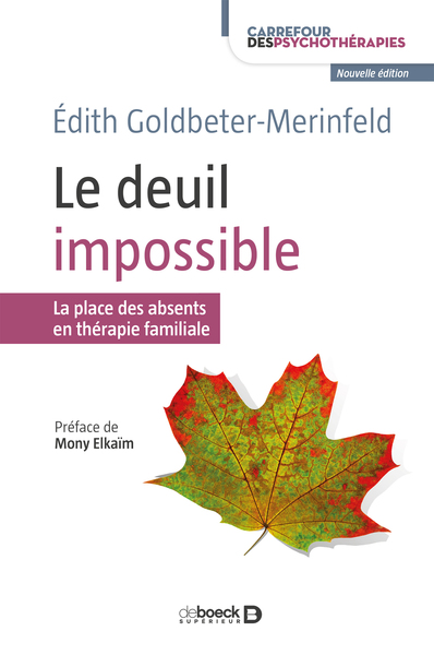 Le deuil impossible, La place des absents en thérapie familiale (9782807309814-front-cover)