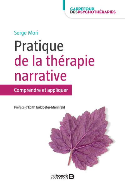 Pratiques de la thérapie narrative, Comprendre et appliquer (9782807326842-front-cover)