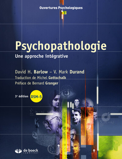 Psychopathologie, Une approche intégrative (9782807302532-front-cover)