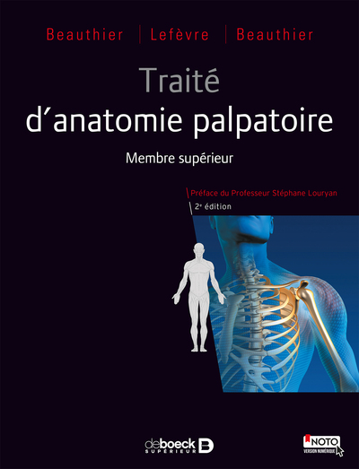 Traité d'anatomie palpatoire, Membre supérieur (9782807303041-front-cover)