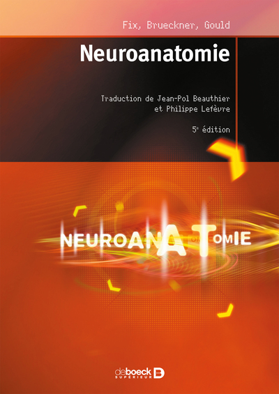 Neuroanatomie (9782807306141-front-cover)