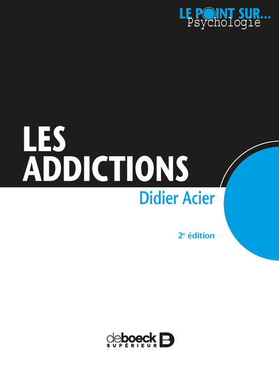 Les addictions (9782807306295-front-cover)