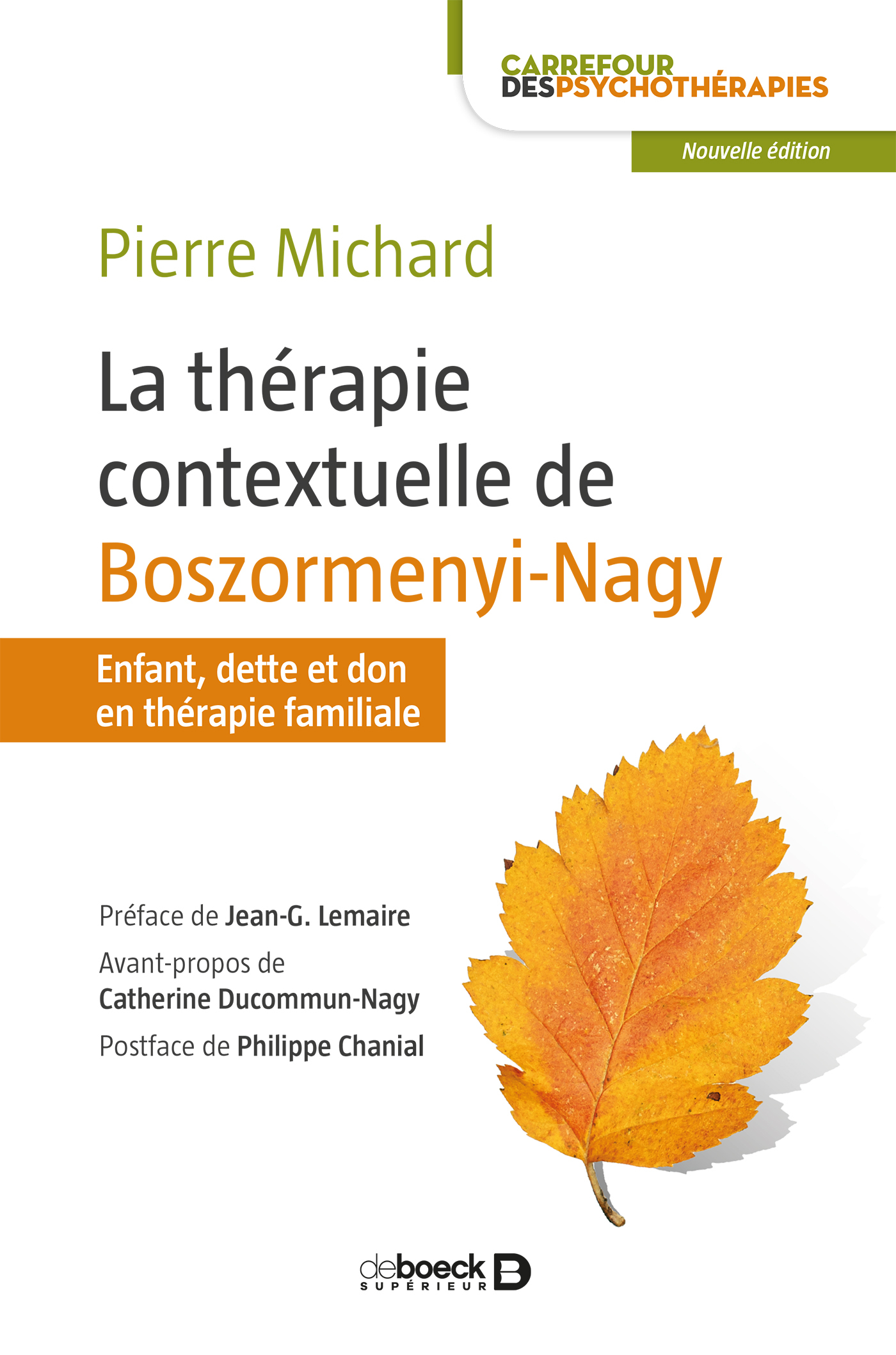 La thérapie contextuelle de Boszormenyi-Nagy, Enfant, dette et don en thérapie familiale (9782807309807-front-cover)