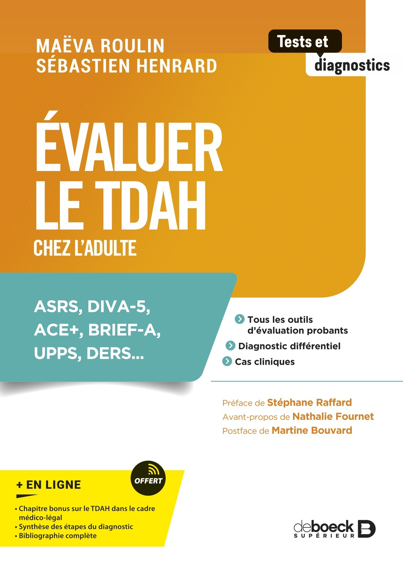 Évaluer le TDAH chez l’adulte, ASRS, DIVA-5, ACE+, BRIEF-A, UPPS, DERS... (9782807364646-front-cover)