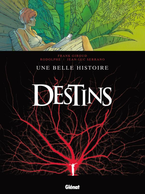 Destins - Tome 07, Une belle histoire (9782723467599-front-cover)