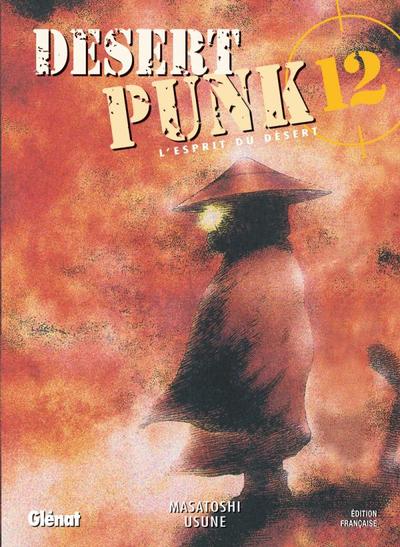 Desert Punk - L'esprit du Désert - Tome 12 (9782723466424-front-cover)
