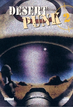 Desert Punk - L'esprit du Désert - Tome 02 (9782723458320-front-cover)