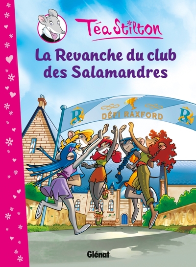 Téa Stilton - Tome 02, La Revanche du club des Salamandres (9782723490481-front-cover)