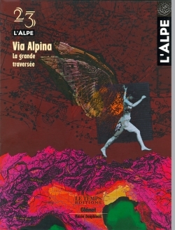 L'Alpe 23 - Via Alpina, La grande traversée (9782723445979-front-cover)