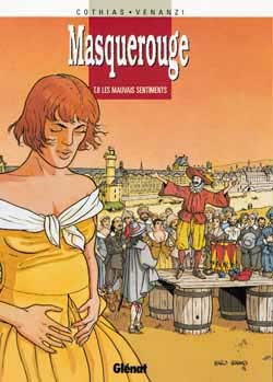 Masquerouge - Tome 08, Les Mauvais sentiments (9782723422123-front-cover)