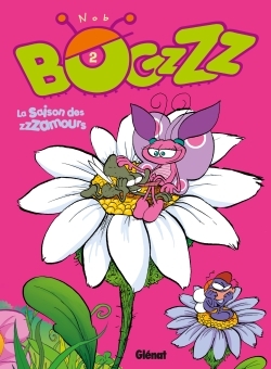 Bogzzz - Tome 02, La Saisons des zzzamours (9782723440936-front-cover)