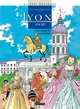 Histoire de Lyon en BD - Tome 02, De la Renaissance à la Révolution (9782723452472-front-cover)