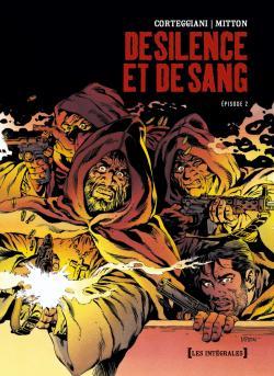 De Silence et de Sang - Intégrale Tome 02, Chapitres 6 à 10 (9782723475600-front-cover)