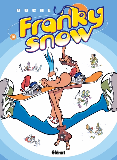 Franky Snow - Tome 10, Fondu de snow (9782723471657-front-cover)