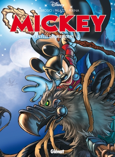 Mickey - Le Cycle des magiciens - Tome 02 (9782723483223-front-cover)