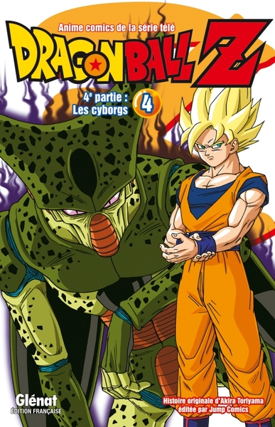 Dragon Ball Z - 4e partie - Tome 04, Les cyborgs (9782723481601-front-cover)
