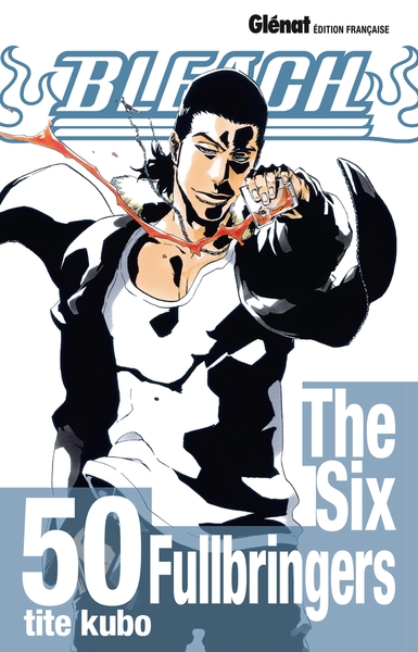 Bleach - Tome 50, The Six Fullbringers (9782723491068-front-cover)