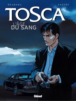Tosca - Tome 01, L'Age du sang (9782723434256-front-cover)