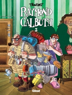Raymond Calbuth - Tome 03 (9782723435574-front-cover)