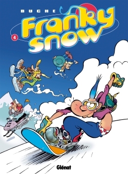 Franky Snow - Tome 04, Snow Révolution (9782723440042-front-cover)