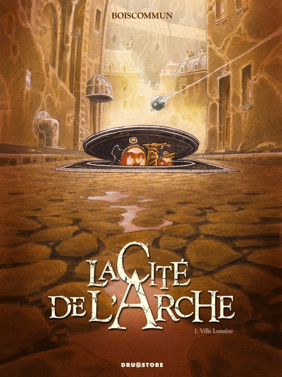 La Cité de l'Arche - Tome 01, Ville Lumière (9782723470483-front-cover)