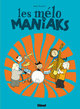 Les mélo maniaks - Tome 01 (9782723462259-front-cover)