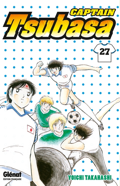 Captain Tsubasa - Tome 27, Un nouvel homme fort (9782723491808-front-cover)