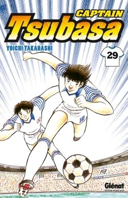 Captain Tsubasa - Tome 29, La renaissance du duo en or ! (9782723491822-front-cover)