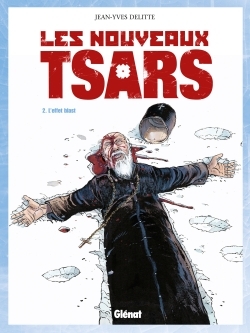 Les Nouveaux Tsars - Tome 02, L'Effet Blast (9782723451123-front-cover)