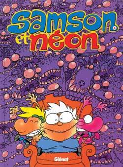 Samson et Néon - Tome 04, L'Envahissant (9782723437714-front-cover)