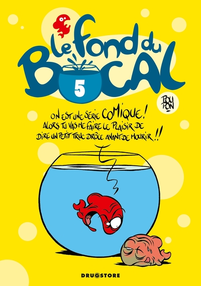 Le Fond du bocal - Tome 05 (9782723470407-front-cover)