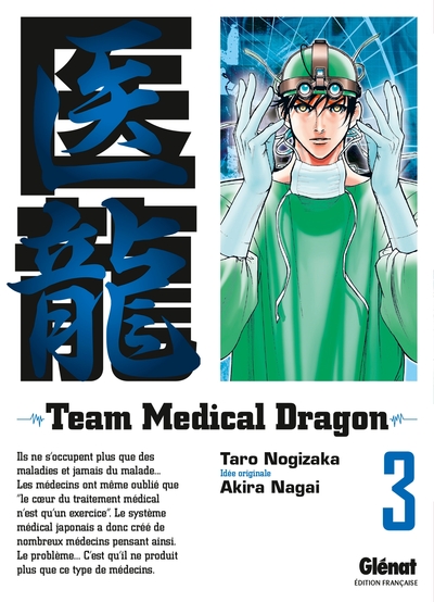 Team Medical Dragon - Tome 03 (9782723465397-front-cover)