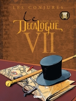 Le Décalogue - Tome 07, Les Conjurés (9782723435000-front-cover)