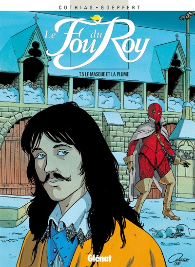 Le Fou du roy - Tome 05, Le Masque et la plume (9782723424103-front-cover)